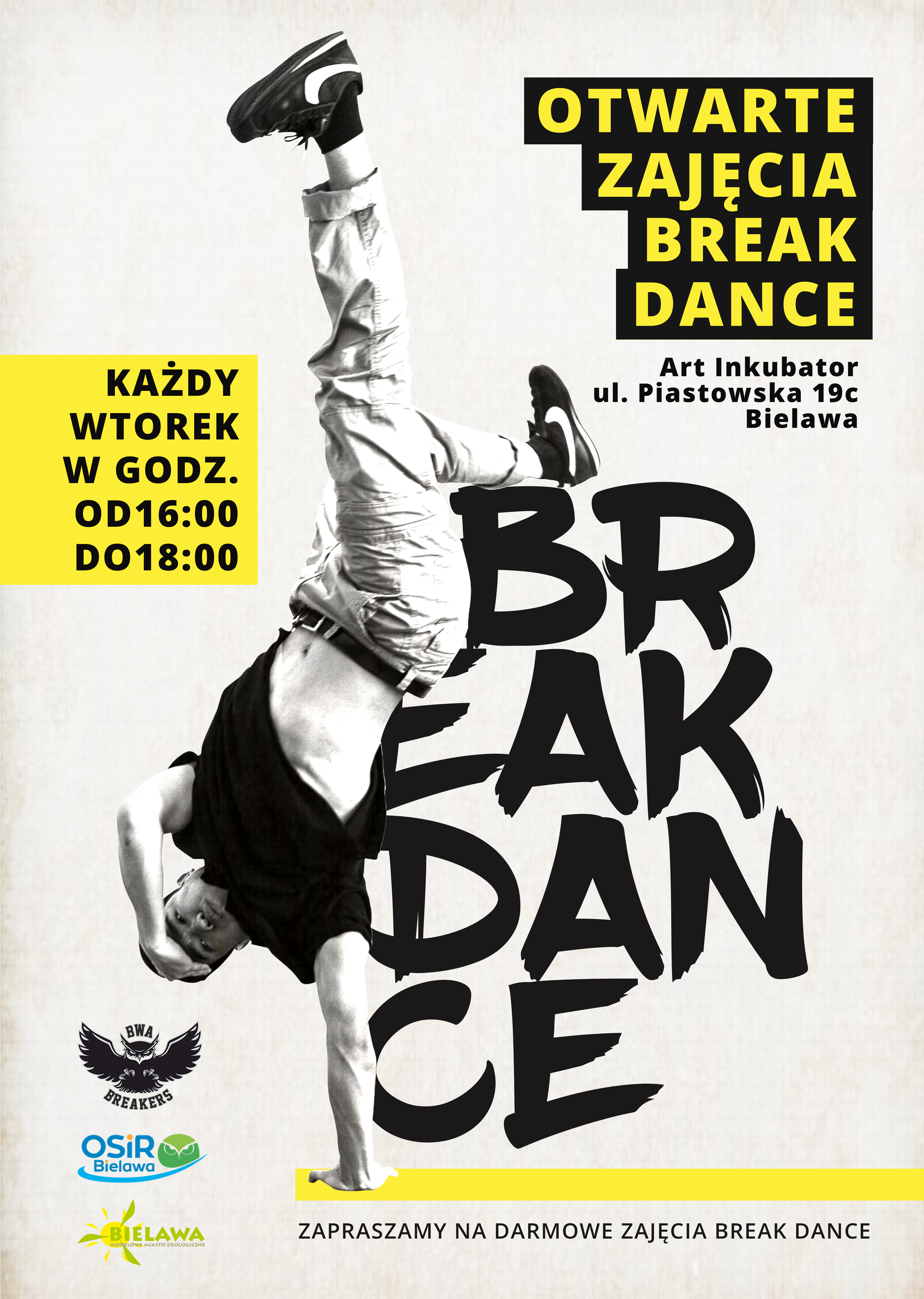 Plakat dot. otwartych zajęć Break Dance